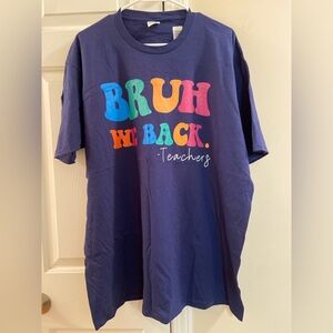 Teacher T Shirt - Fun Graphic Tee